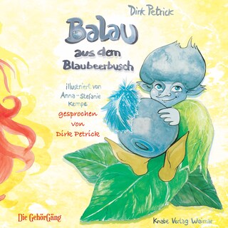 Balau aus dem Blaubeerbusch als Hörbuch