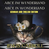 Alice im Wunderland. Alice in Wonderland.