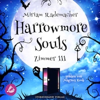 Harrowmore Souls (Band 1): Zimmer 111