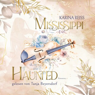 Mississippi Haunted als Hörbuch