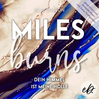 MILES BURNS als Hörbuch