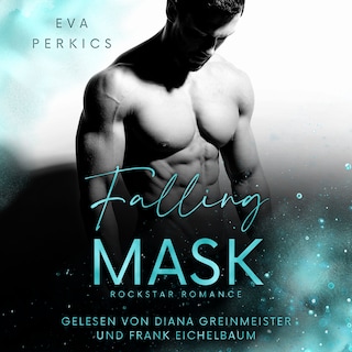 Falling Mask: New York Rockstar Romance als Hörbuch