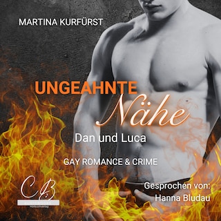Ungeahnte Nähe als Hörbuch