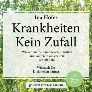 KRANKHEITEN - KEIN ZUFALL als Hörbuch