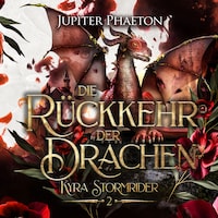 Die Rückkehr der Drachen - Drachen Hörbuch