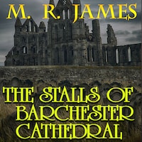 The Stalls of Barchester Cathedral