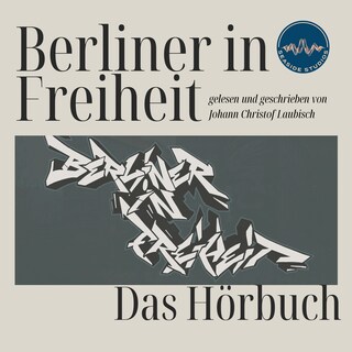 Berliner in Freiheit als Hörbuch