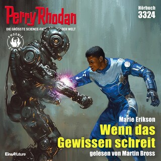 Perry Rhodan 3324: Wenn das Gewissen schreit als Hörbuch