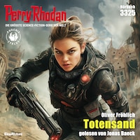 Perry Rhodan 3325: Totensand