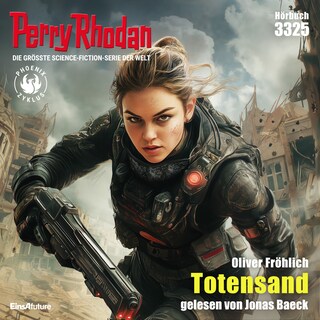 Perry Rhodan 3325: Totensand als Hörbuch