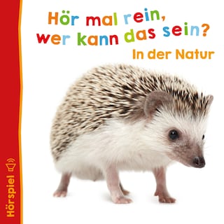 In der Natur als Hörbuch