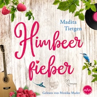 Himbeerfieber