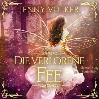 Die verlorene Fee als Hörbuch