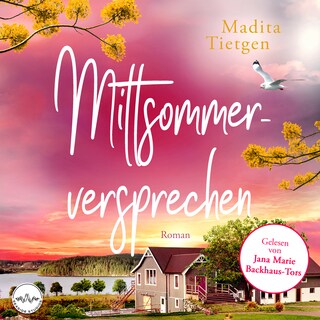 Mittsommerversprechen als Hörbuch