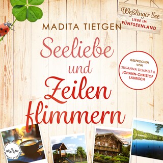 Seeliebe und Zeilenflimmern als Hörbuch