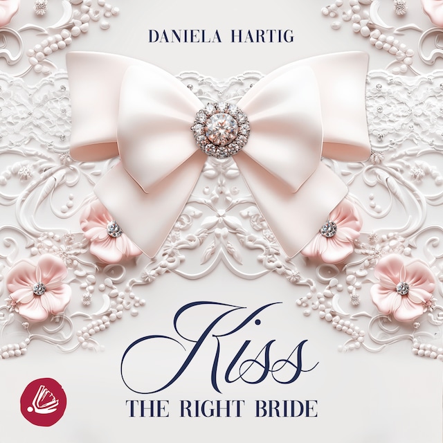 Boekomslag van Kiss the Right Bride