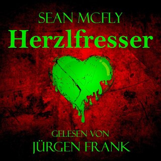 Herzlfresser als Hörbuch