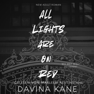 All Lights are on Red als Hörbuch