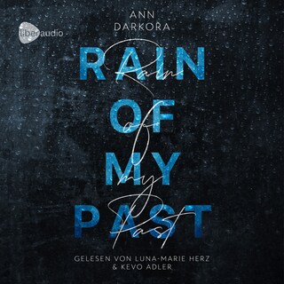 Rain of my Past als Hörbuch
