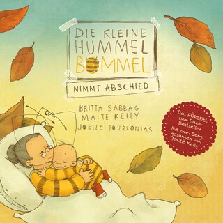 Die kleine Hummel Bommel nimmt Abschied als Hörbuch
