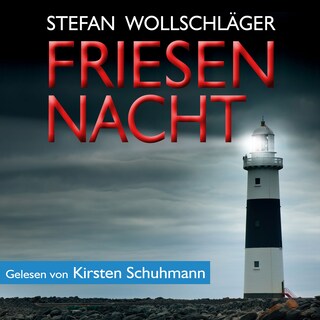 Friesennacht: Ostfriesen-Krimi als Hörbuch