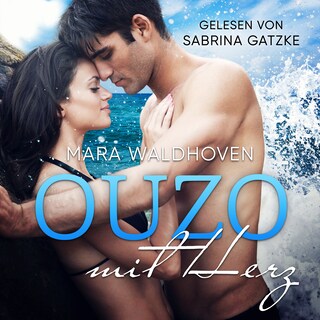 Ouzo mit Herz als Hörbuch
