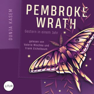 Pembroke Wrath - Gestern in einem Jahr (1/2) als Hörbuch