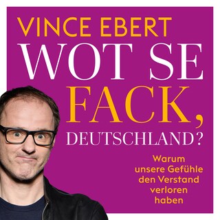 WOT SE FACK, DEUTSCHLAND als Hörbuch