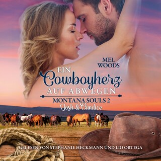 Ein Cowboyherz auf Abwegen als Hörbuch