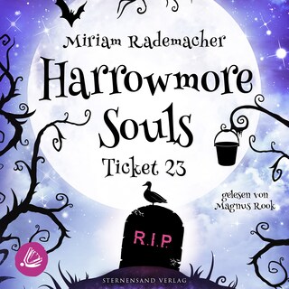 Harrowmore Souls (Band 2): Ticket 23 als Hörbuch