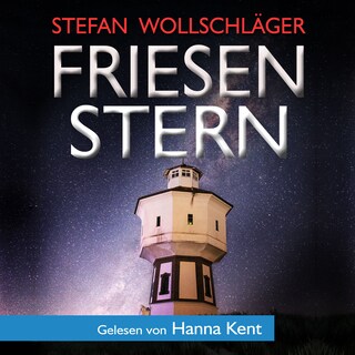 Friesenstern: Ostfriesen-Krimi als Hörbuch