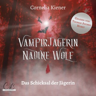 Vampirjägerin Nadine Wolf als Hörbuch