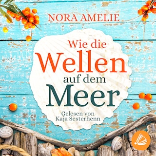 Wie die Wellen auf dem Meer als Hörbuch