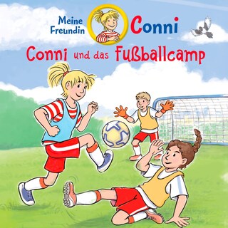 Conni und das Fußballcamp als Hörbuch