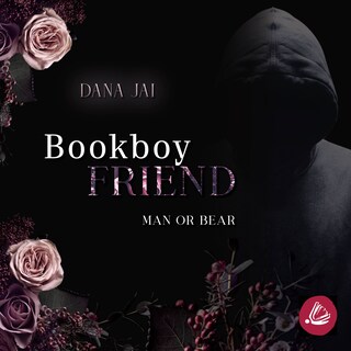 Bookboyfriend: Man or Bear als Hörbuch