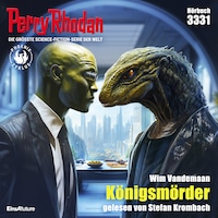 Perry Rhodan 3331: Königsmörder
