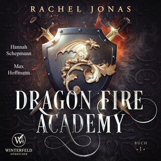 Dragon Fire Academy: Reverse Harem / Magische Schule als Hörbuch