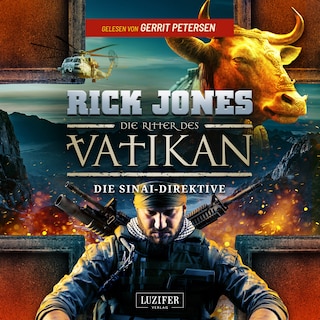 DIE SINAI-DIREKTIVE (Die Ritter des Vatikan 17) als Hörbuch