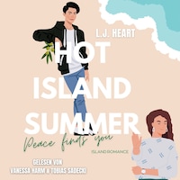 Hot Island Summer - Peace finds you