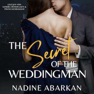 The Secret of the Weddingman: spannender Liebesroman als Hörbuch