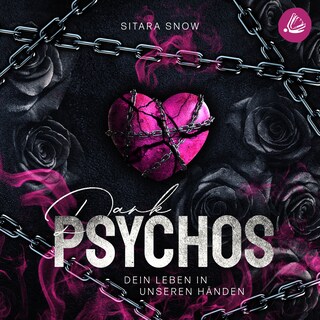 Dark Psychos: Dein Leben in unseren Händen als Hörbuch