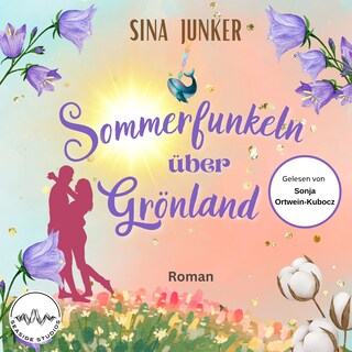 Sommerfunkeln über Grönland als Hörbuch