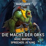Warhammer 40.000: Die Macht der Orks