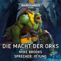 Warhammer 40.000: Die Macht der Orks