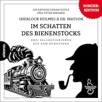 Sherlock Holmes & Dr. Watson - Im Schatten des Bienenstocks
