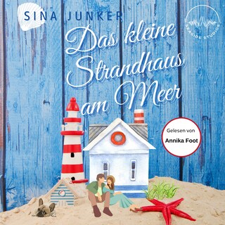 Das kleine Strandhaus am Meer als Hörbuch