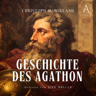 Geschichte des Agathon - Hörbuch Klassiker als Hörbuch