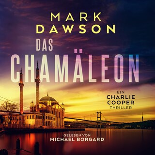 Das Chamäleon (Charlie Cooper 2) als Hörbuch