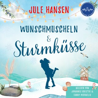 Wunschmuscheln & Sturmküsse als Hörbuch