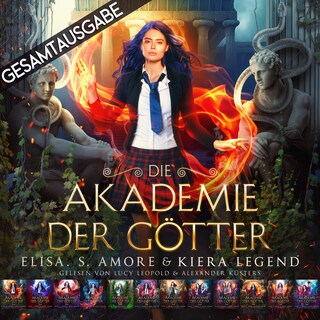 Die Akademie der Götter - Gesamtausgabe als Hörbuch